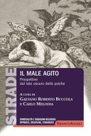 Il male agito prospettive dal lato oscuro della psiche