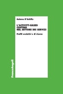 L'Activity-based costing nel settore dei servizi Profili evolutivi e di ricerca