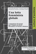 Una lotta femminista globale L'esperienza dei gruppi per il Salario al Lavoro Domestico di Ferrara e Modena