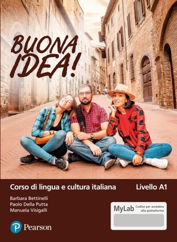 BUONA IDEA!: Corso di lingua e cultura italiana - Livello A1