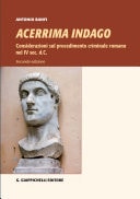 Acerrima indago Considerazioni sul procedimento criminale romano nel IV sec. d.C.