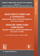 Ordinamenti tributari a confronto Problematiche comuni e aspetti procedimentali