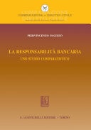 La responsabilità bancaria: uno studio comparatistico.