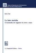 Le baie storiche: un’anomalia nel rapporto tra terra e mare - e-Book