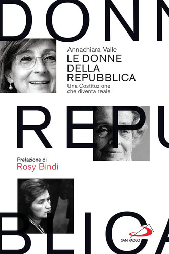 Le donne della Repubblica: Una Costituzione che diventa reale (Italian Edition)