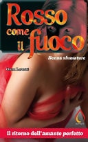 Rosso come il fuoco. Senza sfumature