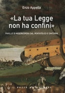 "La tua Legge non ha confini" faville di misericordia dal Pentateuco e dintorni