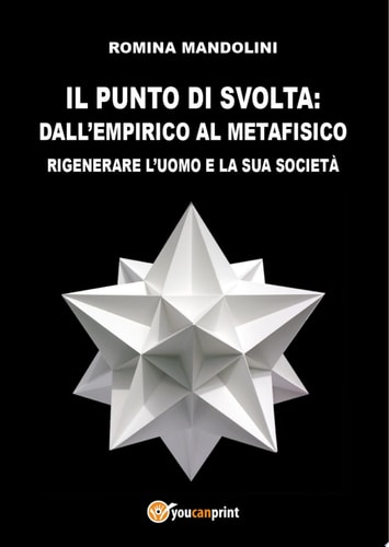 Il punto di svolta: dall'Empirico al Metafisico