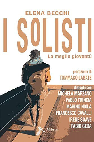 I solisti la meglio gioventù