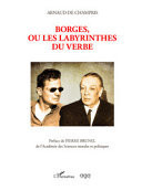 Borges, ou les labyrinthes du verbe