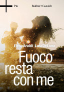 Fuoco resta con me