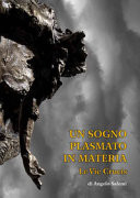 “Un” sogno plasmato in materia le Vie Crucis
