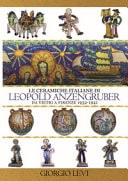 Le ceramiche italiane di Leopold Anzengruber da Vietri a Firenze, 1932-1941