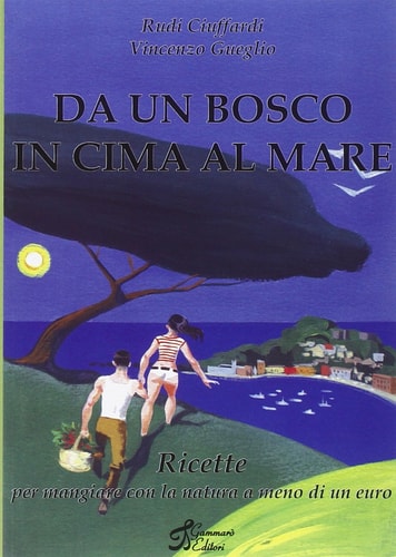 Da un bosco in cima al mare