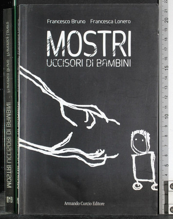 Mostri uccisori di bambini