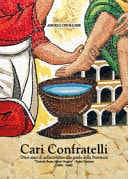 Cari confratelli. Dieci anni di sollecitudine alla guida della provincia «Natività della Beata Maria Vergine» Padri trinitari (1996-2006)