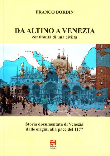 Da Altino a Venezia