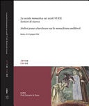 La società monastica nei secoli VI-XII sentieri di ricerca