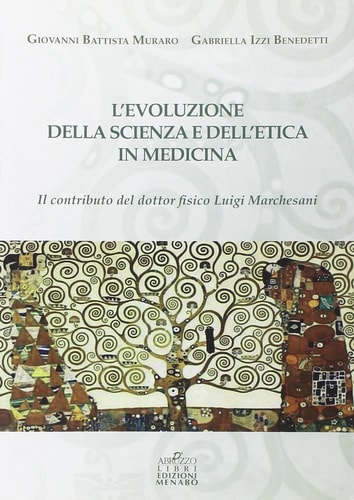 L'evoluzione della scienza e dell'etica in medicina