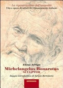 Michelangelus Bonarotus sculptor
