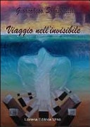 Viaggio nell'invisibile