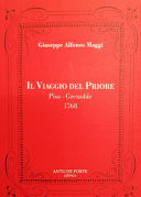 Il viaggio del Priore 1768 : [Pisa - Grenoble]
