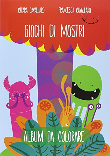 Giochi di mostri. Ediz. illustrata