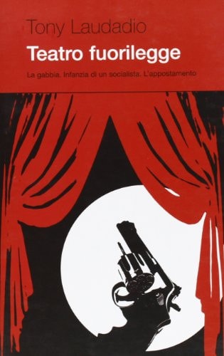 Teatro fuorilegge