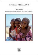 Nabad. Storie e pensieri di un anno nel Corno d'Africa