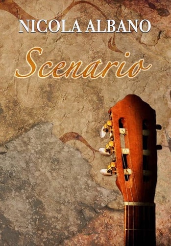 Scenario: 18 original composition for guitar (Italian Edition)