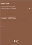 I reati societari. False comunicazioni e tutela del capitale sociale