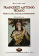Francesco Antonio Picano nella scultura del Settecento napoletano