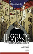 Il gol di Platone. L'arte del calcio tra cronaca, filosofia, letteratura, psicologia e Zeman