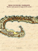 Negli occhi del viandante Messina negli appunti di viaggio (X - XX secolo)
