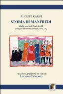 Storia di Manfredi dalla morte di Federico II alla sua incoronazione (1250-1258)