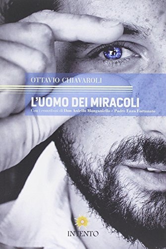 L'uomo dei miracoli