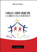 Famiglia e nuovo umanesimo. La conquista della vulnerabilità