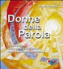 Donne della Parola. Commento al Libro delle Costituzioni delle Monache Domenicane