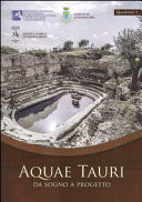 Aquae Tauri da sogno a progetto