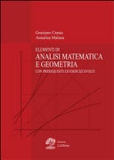 Elementi di analisi matematica e geometria. Con prerequisiti ed esercizi svolti