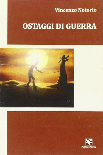 Ostaggi di guerra