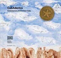 CubAdentro contemporary artists from Cuba