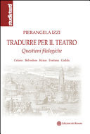Tradurre per il teatro questioni filologiche : Celano, Belvedere, Kraus, Fontana, Gadda