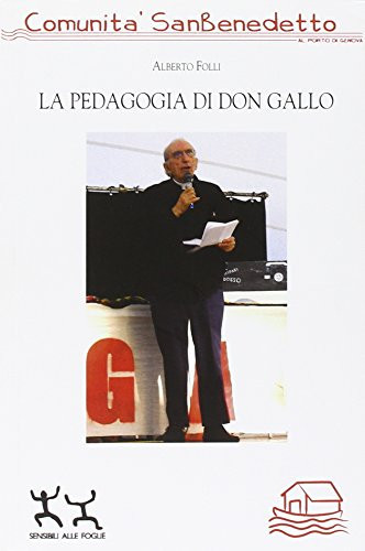 La pedagogia di don Gallo