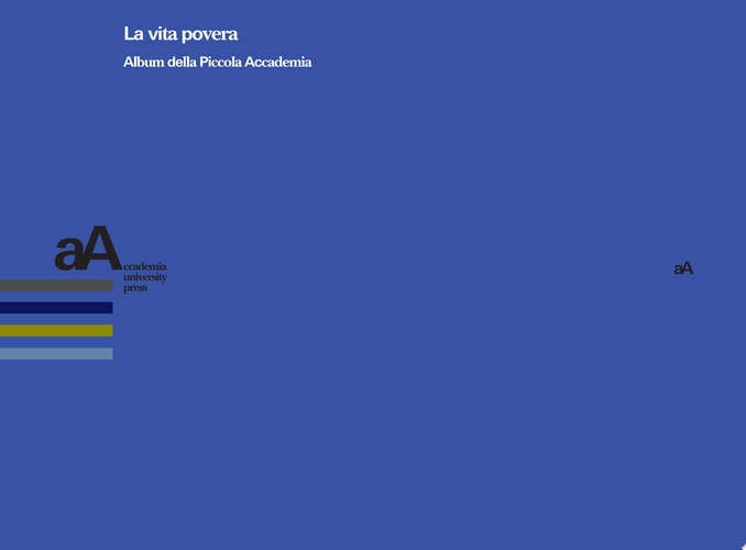 La vita povera Album della Piccola Accademia