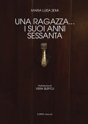 Una ragazza... i suoi anni Sessanta