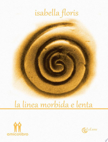 La linea morbida e lenta