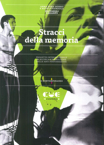 Stracci della memoria progetto internazionale di ricerca e formazione nelle arti performative