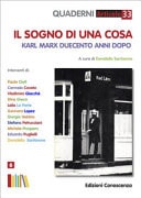 Il sogno di una cosa. Karl Marx duecento anni dopo