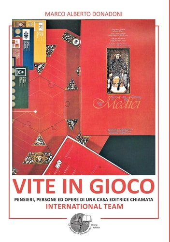 Vite in gioco piccola storia di una casa editrice di giochi degli anni '80